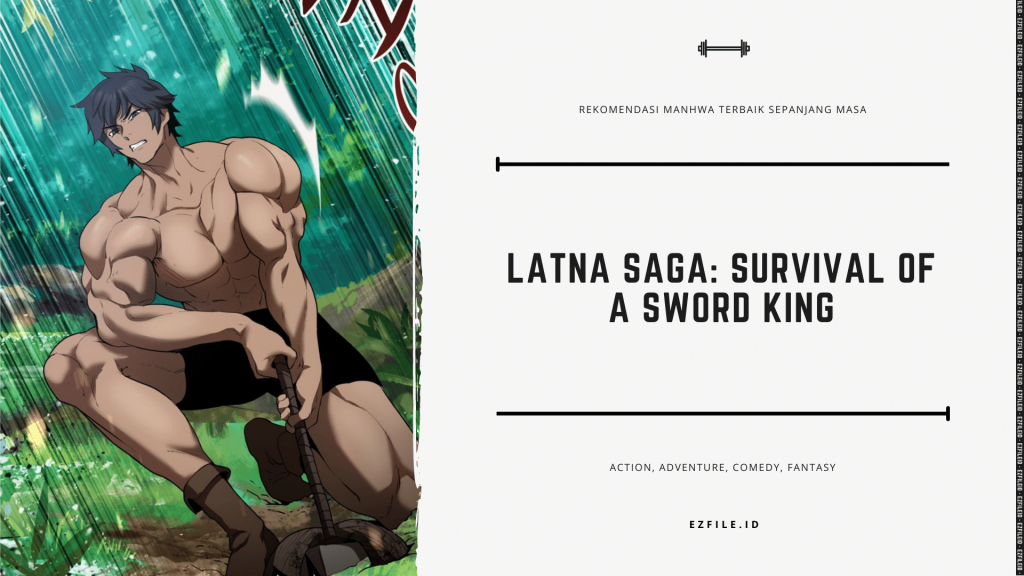 Latna Saga - Survival Story of The Sword King - (Rekomendasi Manhwa Terbaik 2019 @ezfileid)
