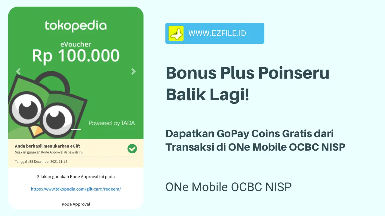 Bonus Plus Poinseru Balik Lagi! Dapatkan GoPay Coins Gratis dari Transaksi di ONe Mobile OCBC NISP 2022