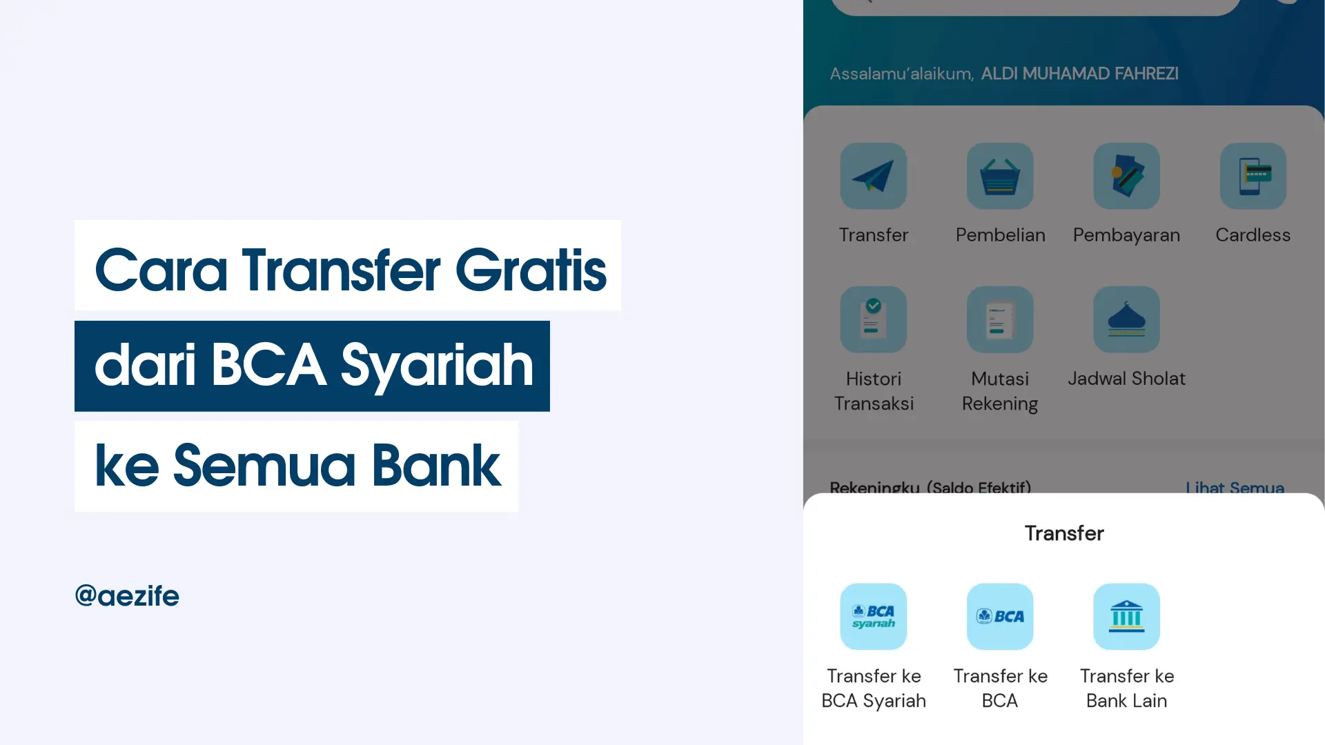 Cara Transfer Gratis dari BCA Syariah ke Semua Bank by @aezife (COVER)